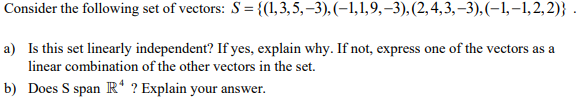 Solved Consider the following set of vectors: S = | Chegg.com