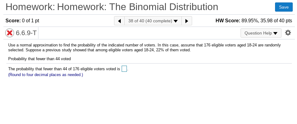 Solved Homework: Homework: The Binomial Distribution Save | Chegg.com