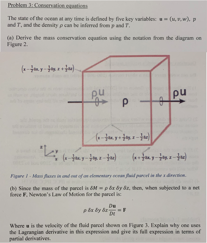 Solved Problem 3: Conservation Equations The State Of The | Chegg.com