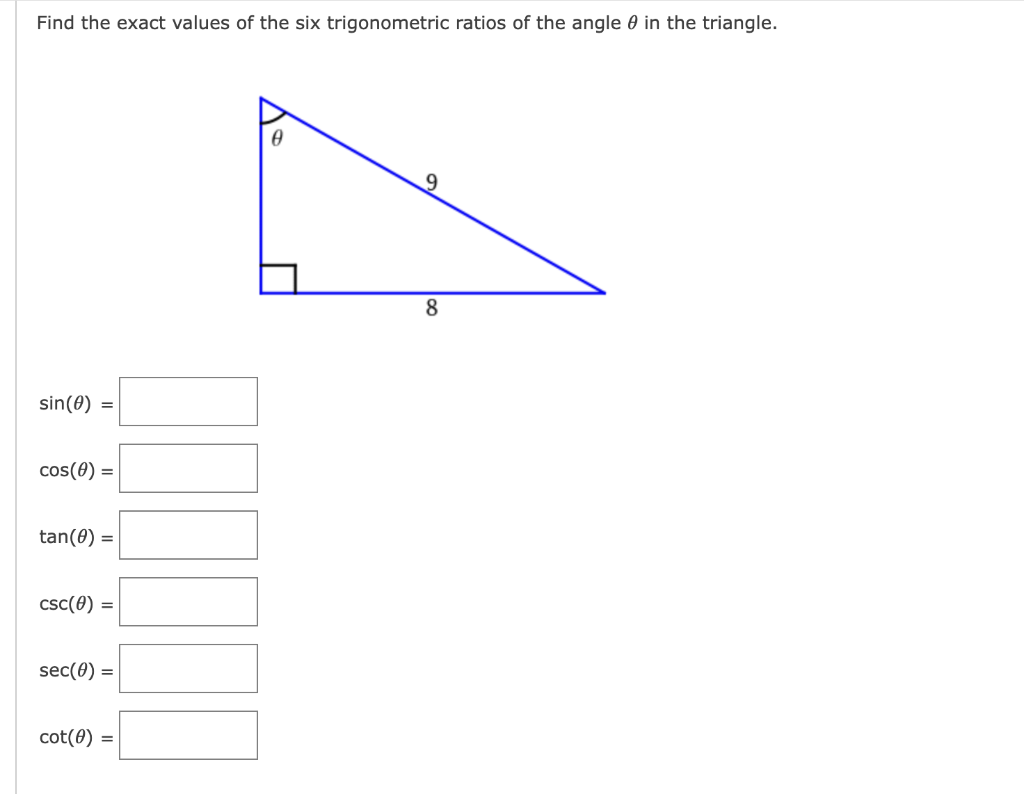 Solved Find the exact values of the six trigonometric ratios | Chegg.com