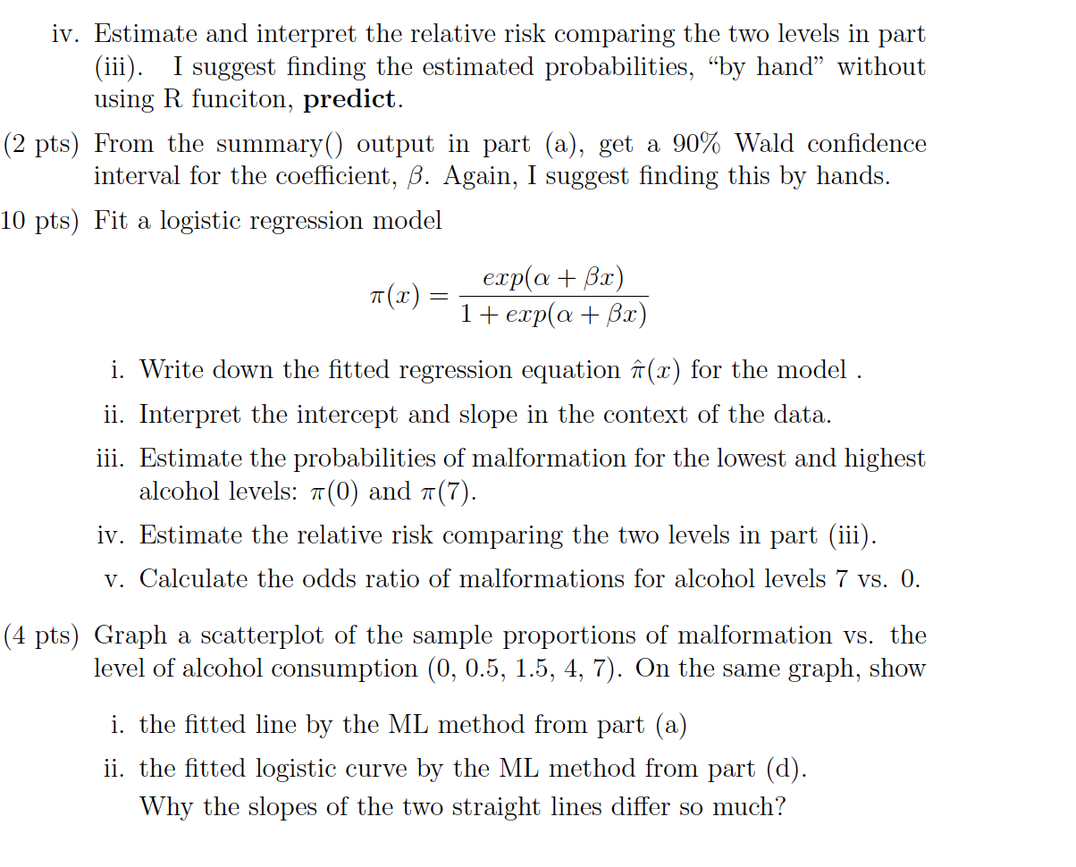 Iv Estimate And Interpret The Relative Risk Chegg Com