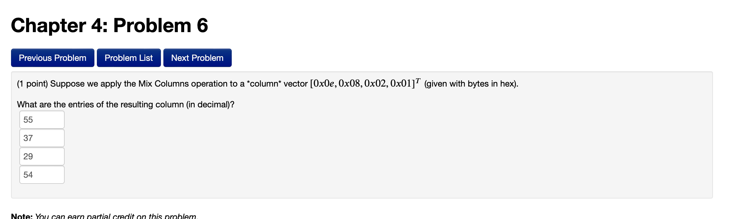 Solved (1 point) Suppose we apply the Mix Columns operation | Chegg.com