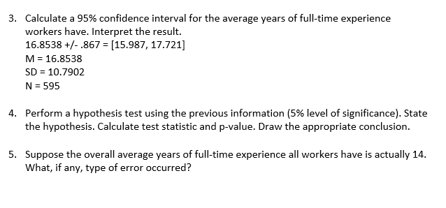 Solved 3. Calculate a 95% confidence interval for the | Chegg.com