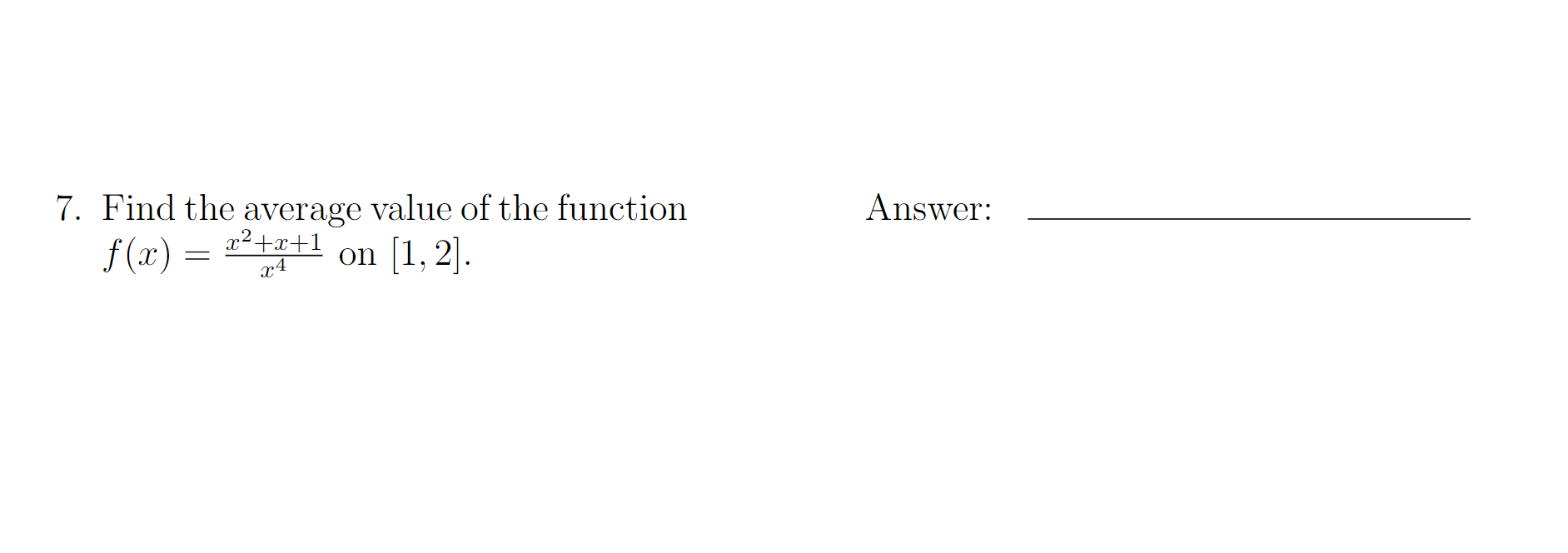 Solved Answer: 7. Find The Average Value Of The Function | Chegg.com