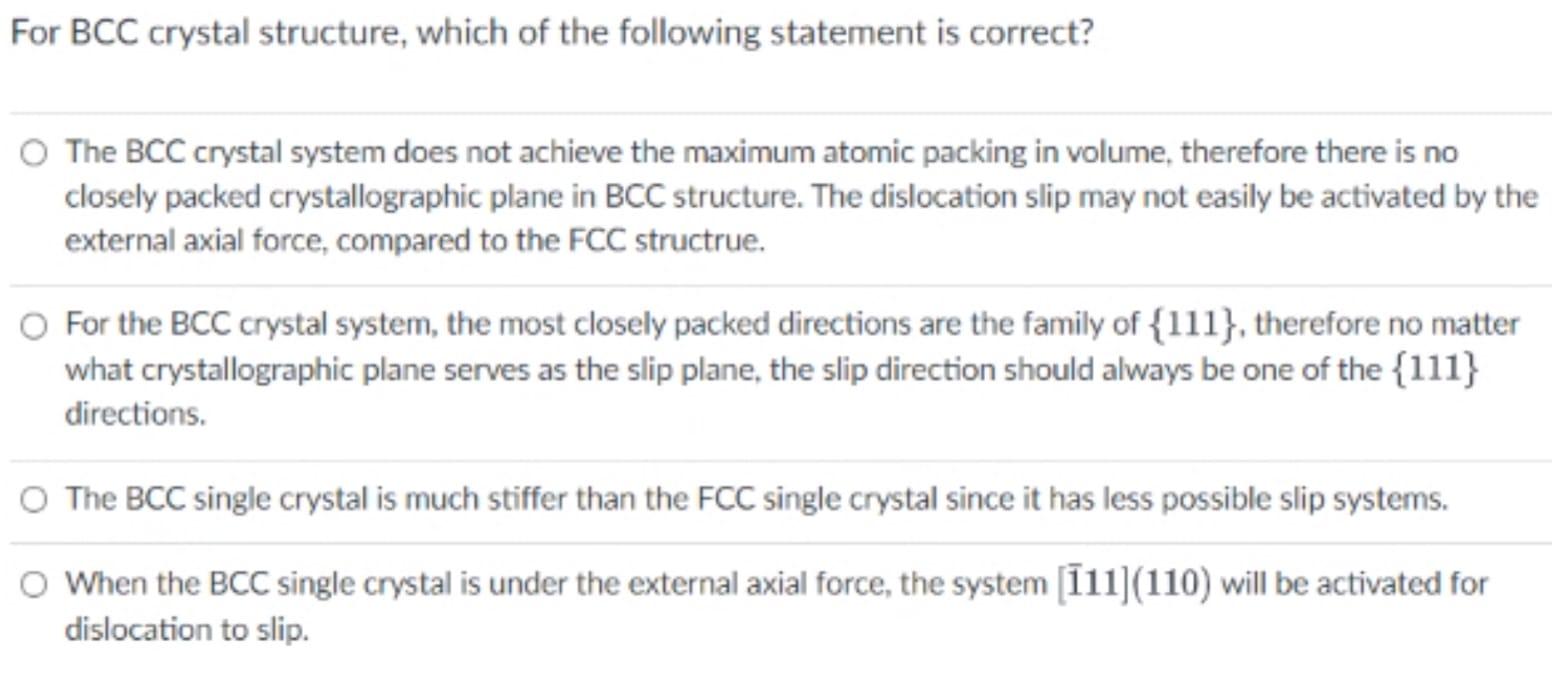Solved For BCC crystal structure, which of the following | Chegg.com