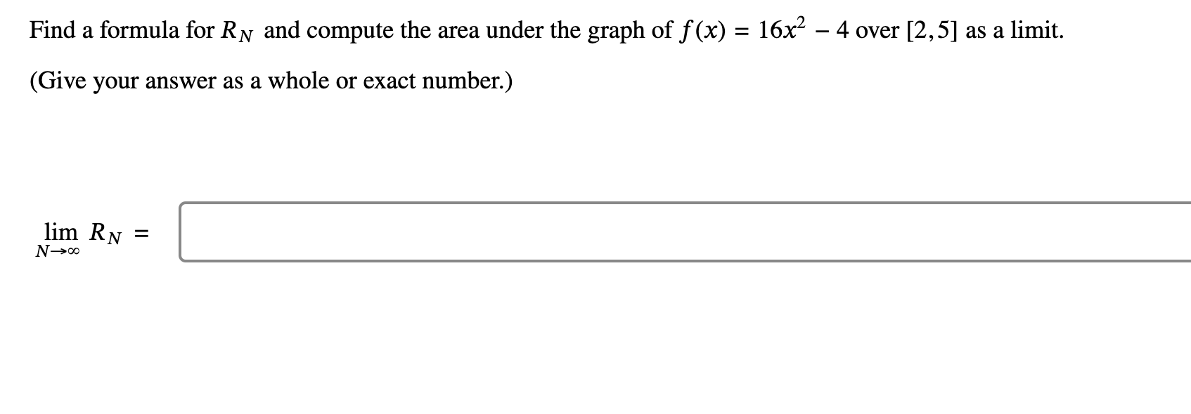 solved-find-a-formula-for-rn-and-compute-the-area-under-the-chegg