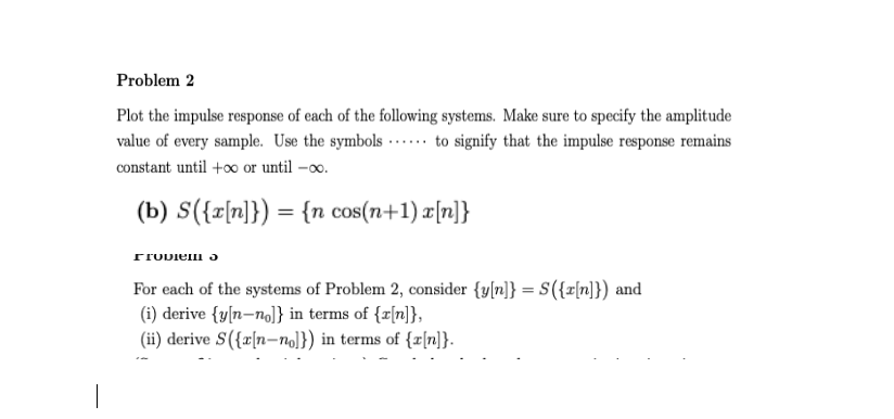 Solved Problem 2 Plot the impulse response of each of the | Chegg.com