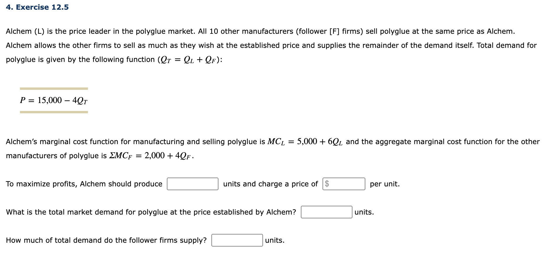 Solved Alchem (L) ﻿is the price leader in the polyglue | Chegg.com