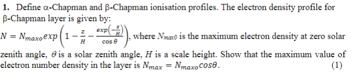 Solved 1. Define α-Chapman and β-Chapman ionisation | Chegg.com