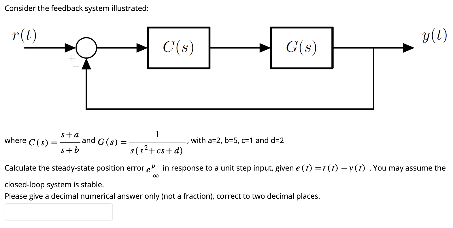 Solved Consider The Feedback System Illustrated: Where | Chegg.com ...