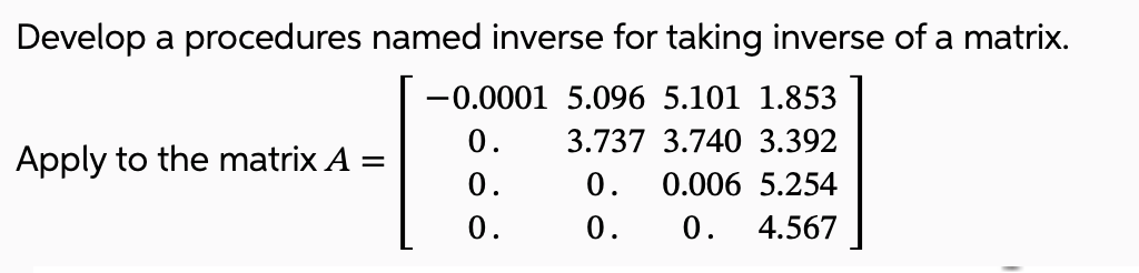 Solved Develop a procedures (phyton code) ﻿named inverse for | Chegg.com