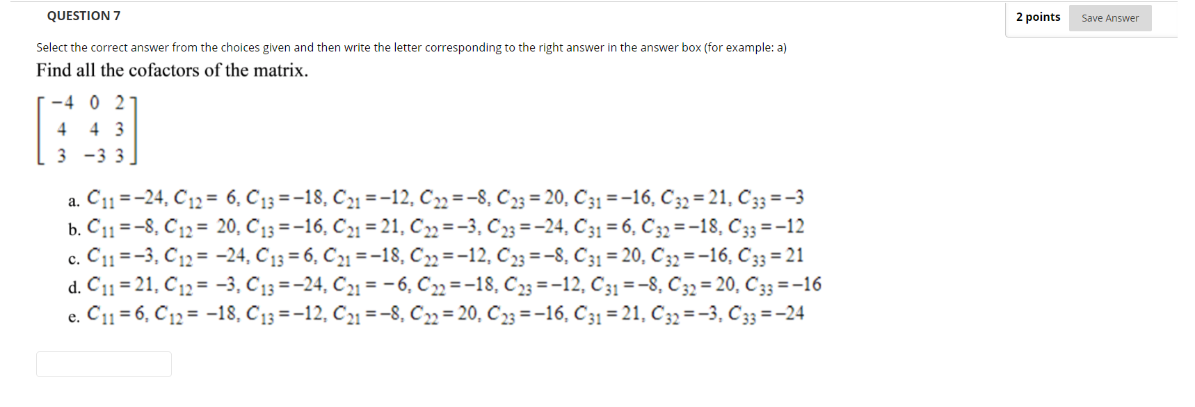 Solved QUESTION 7 2 points Save Answer Select the correct | Chegg.com