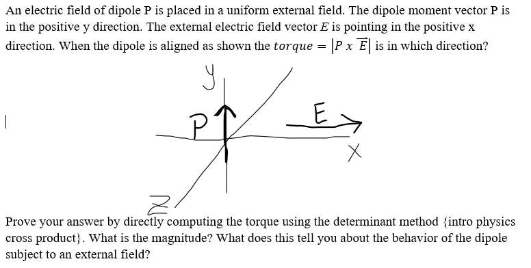 Solved An electric field of dipole P is placed in a uniform | Chegg.com