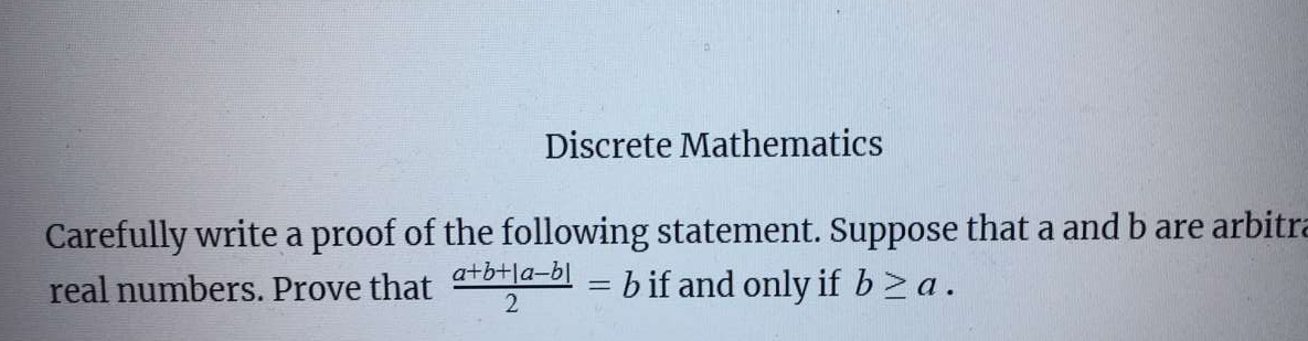 Solved Discrete Mathematics Carefully write a proof of the | Chegg.com