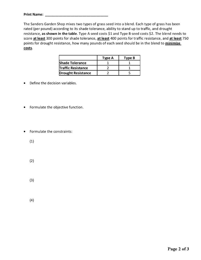 Solved Print Name The Sanders Garden Shop mixes two types