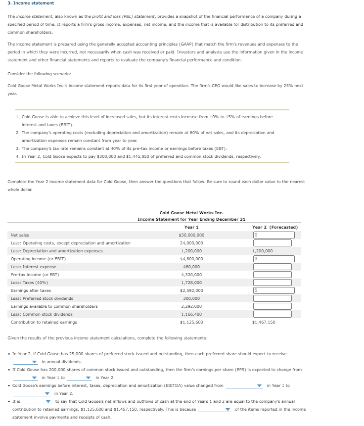 Solved 3 Income Statement The Income Statement Also Known 4429