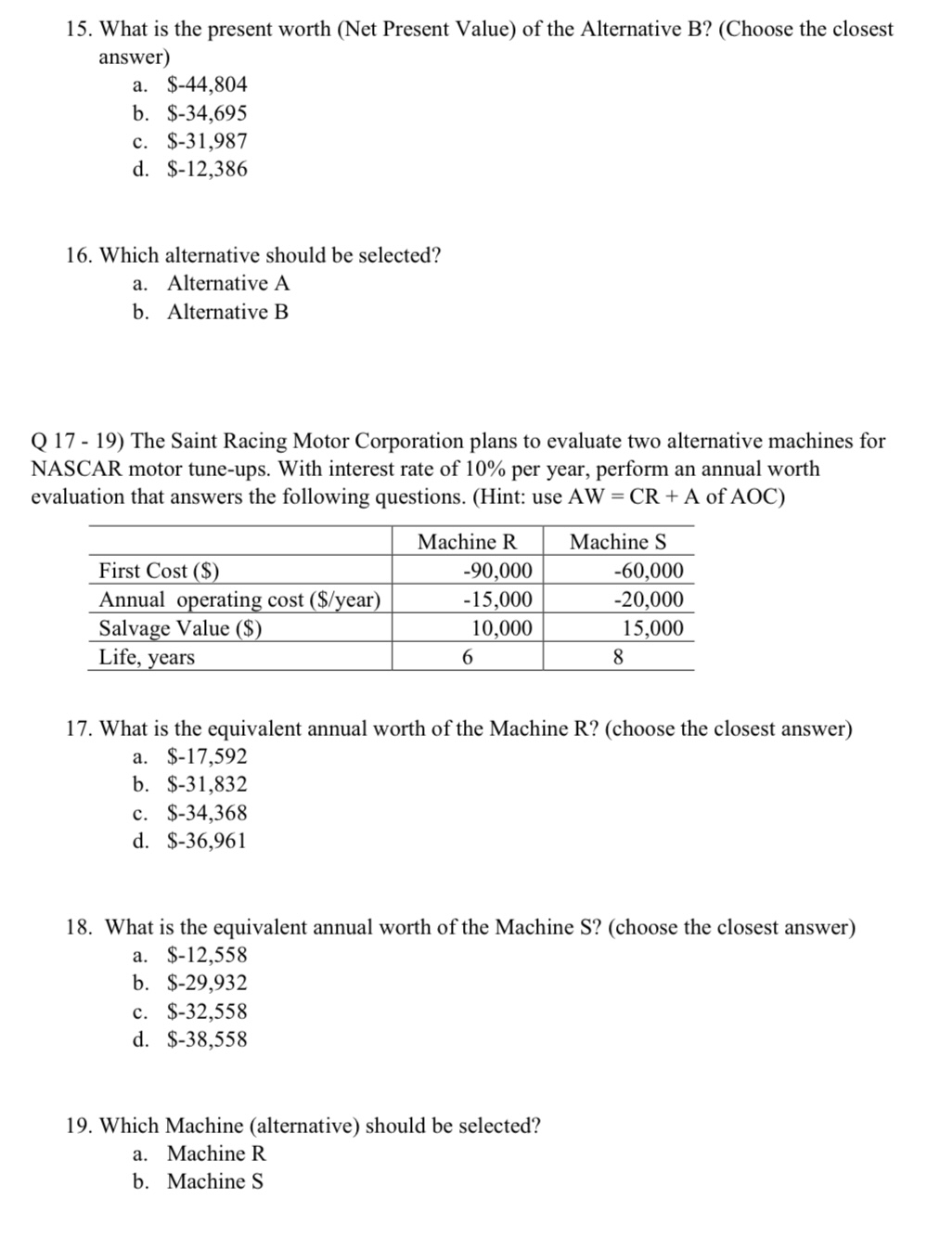 Solved Q 12 - 16) A county engineer is considering two | Chegg.com
