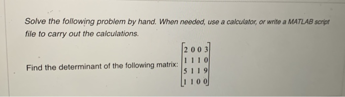 Solved Solve the following problem by hand. When needed, use | Chegg.com