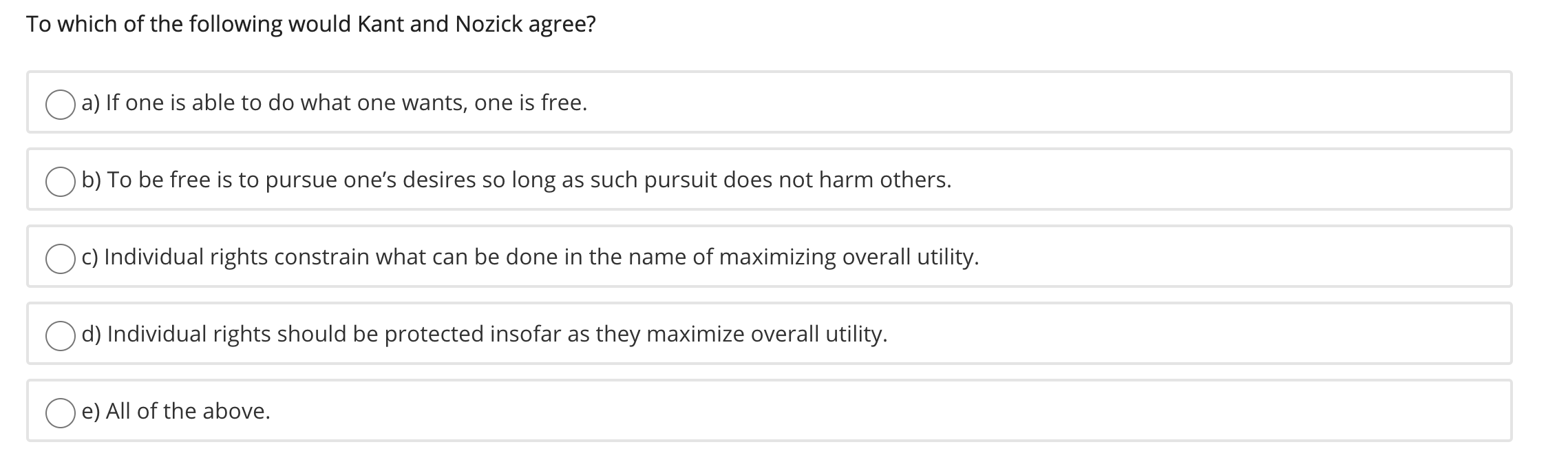 Solved To which of the following would Kant and Nozick | Chegg.com