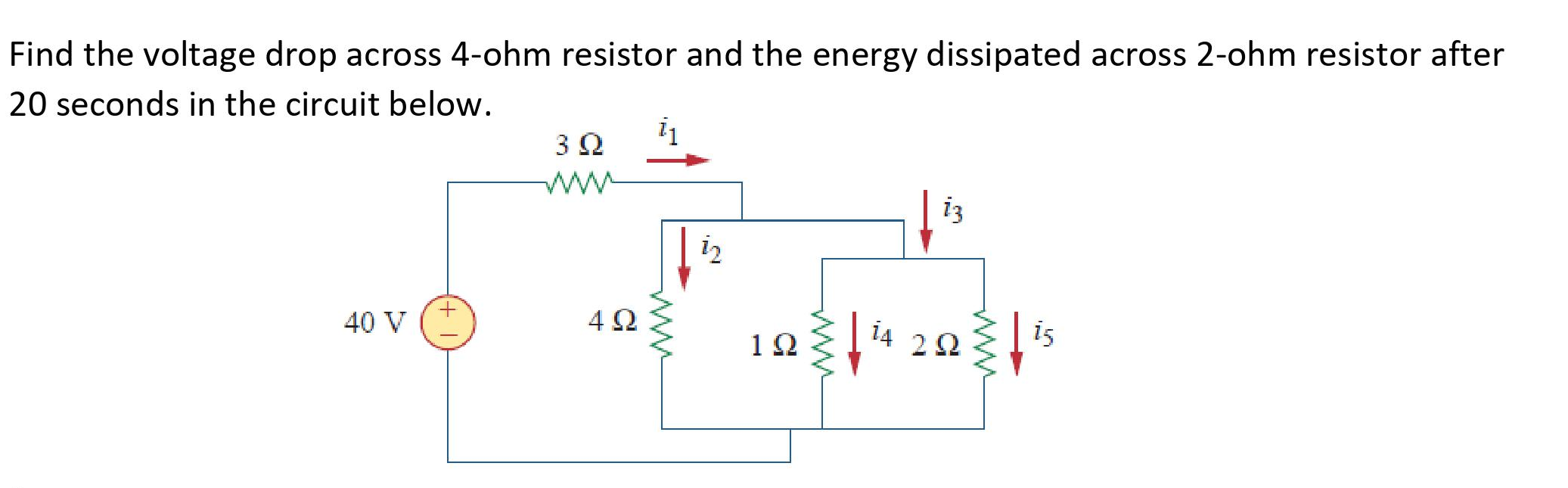 Solved Find The Voltage Drop Across 4 Ohm Resistor And The 3064