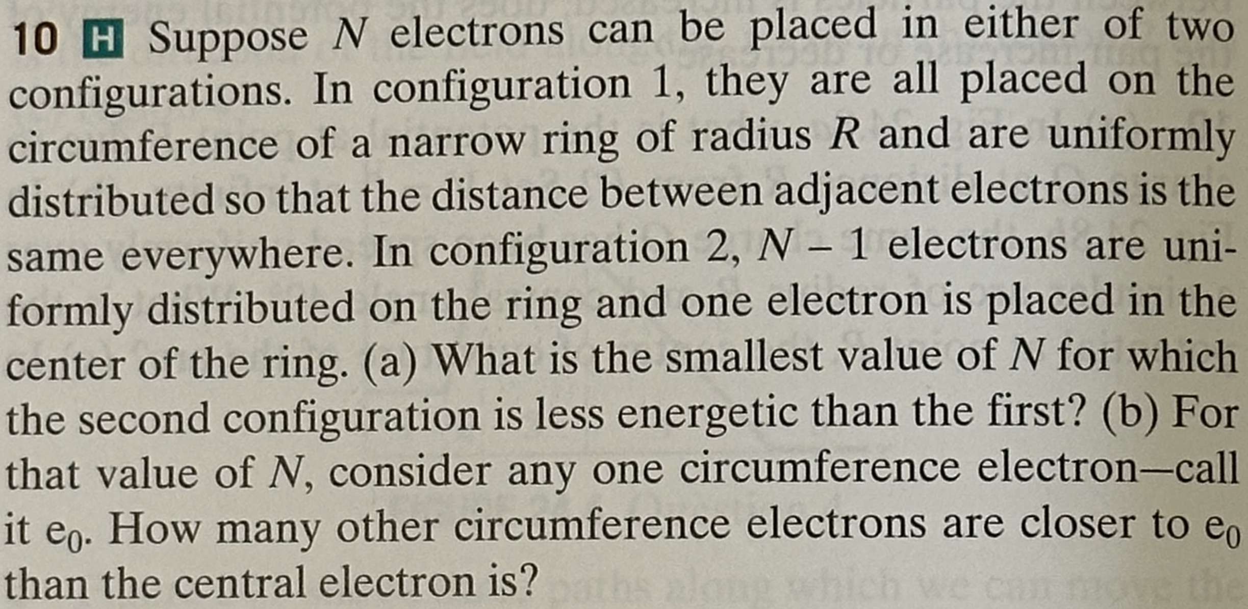Solved 10 H ﻿Suppose N ﻿electrons can be ﻿placed in ﻿either | Chegg.com