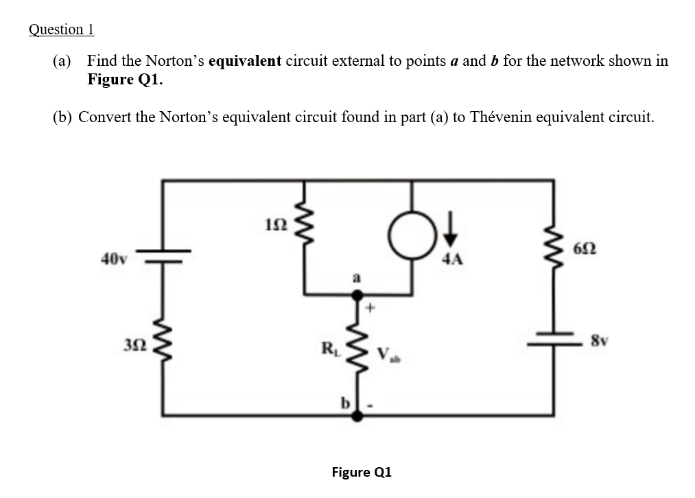 Solved Question 1 (a) Find The Norton's Equivalent Circuit | Chegg.com