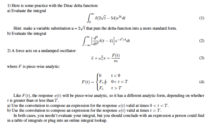 Solved 1) Here is some practice with the Dirac delta | Chegg.com