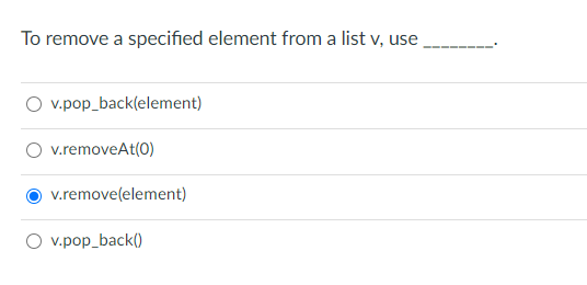 Solved To remove a specified element from a list v, use | Chegg.com