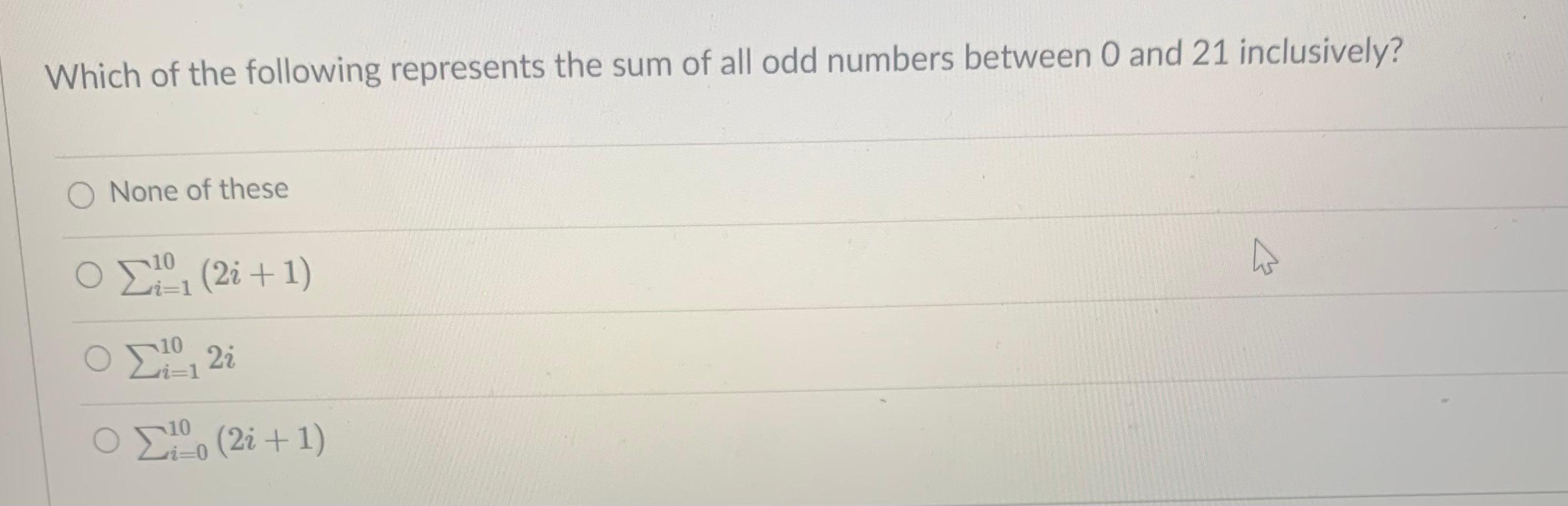 Solved Which of the following represents the sum of all odd | Chegg.com
