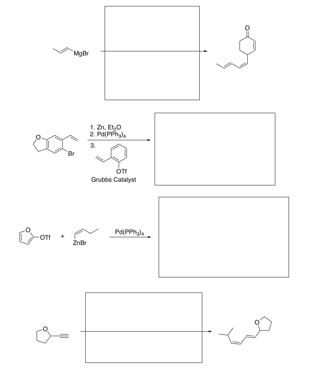 Š MgBr 1. Zn, Et20 2. Pd(PPh34 3. con Br OTE Grubbs Catalyst Pd(PPhz)4 OTE + ZnBr w