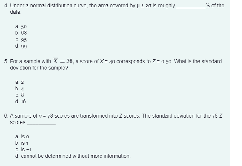 Solved 4. Under a normal distribution curve, the area | Chegg.com