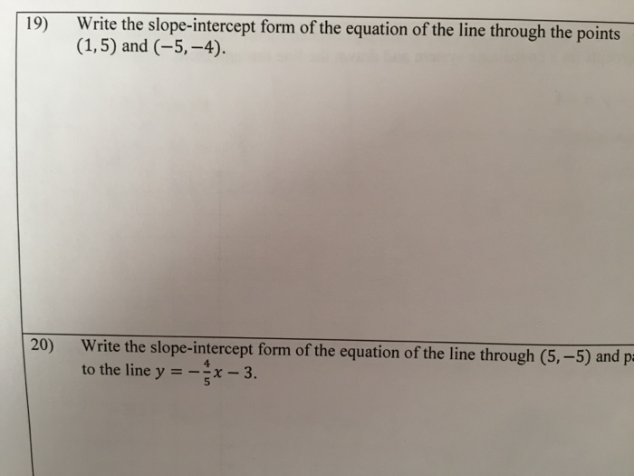 write y =- 5 6x 4 in slope intercept form