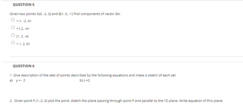 Solved QUESTION 5 Given Two Points A(0, -2, 3) And B(1, | Chegg.com