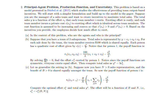 Solved Principal-Agent Problem, Production Function, and | Chegg.com