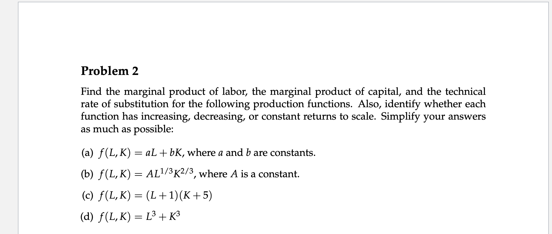 Solved Problem 2 Find The Marginal Product Of Labor, The | Chegg.com