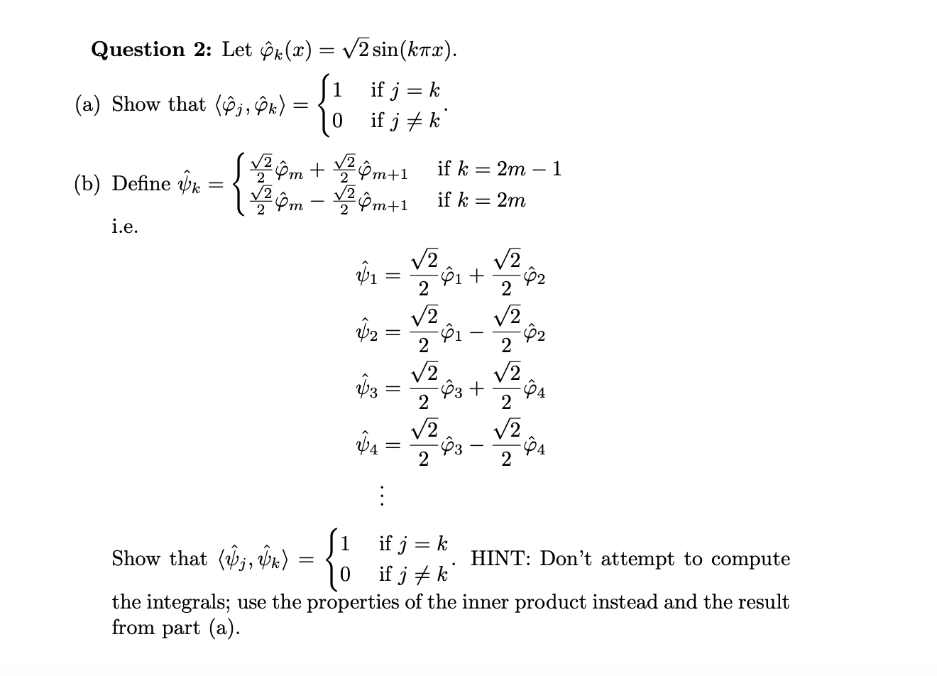 Solved Question 2 Let Ex X V2 Sin Knx A Show Th Chegg Com