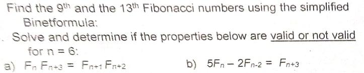 Solved Find the 9th and the 13th Fibonacci numbers using the | Chegg.com