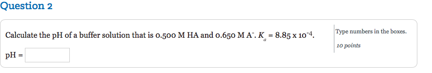 Solved Question 2 Calculate the pH of a buffer solution that | Chegg.com