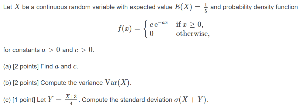 Solved Let X be a continuous random variable with expected | Chegg.com