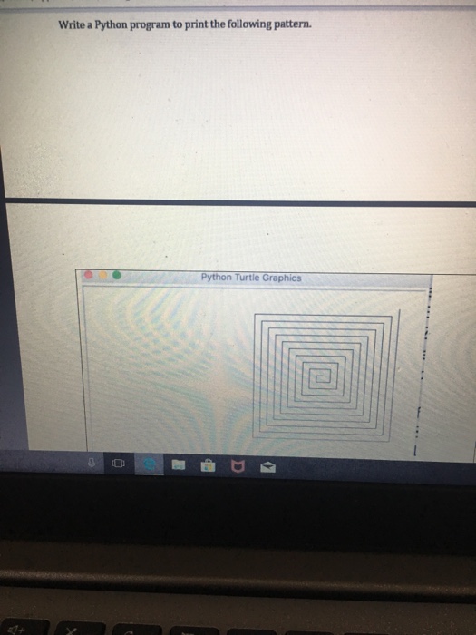 Solved Write a python program to print the following | Chegg.com