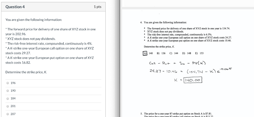 Solved Question 4 1 Pts You Are Given The Following | Chegg.com