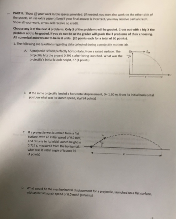 Solved PART I. Show all your work in the spaces provided (if | Chegg.com