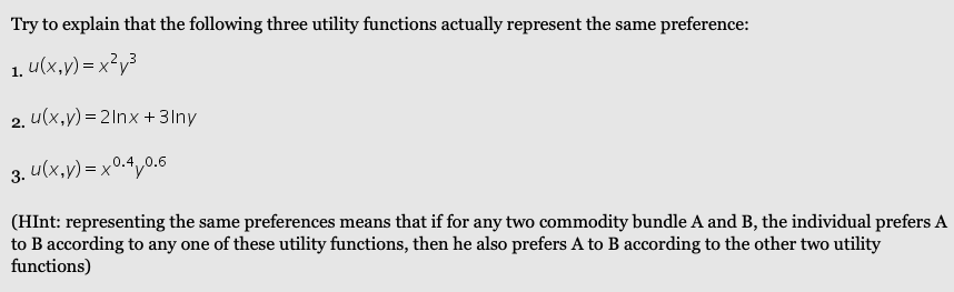Solved Try to explain that the following three utility | Chegg.com
