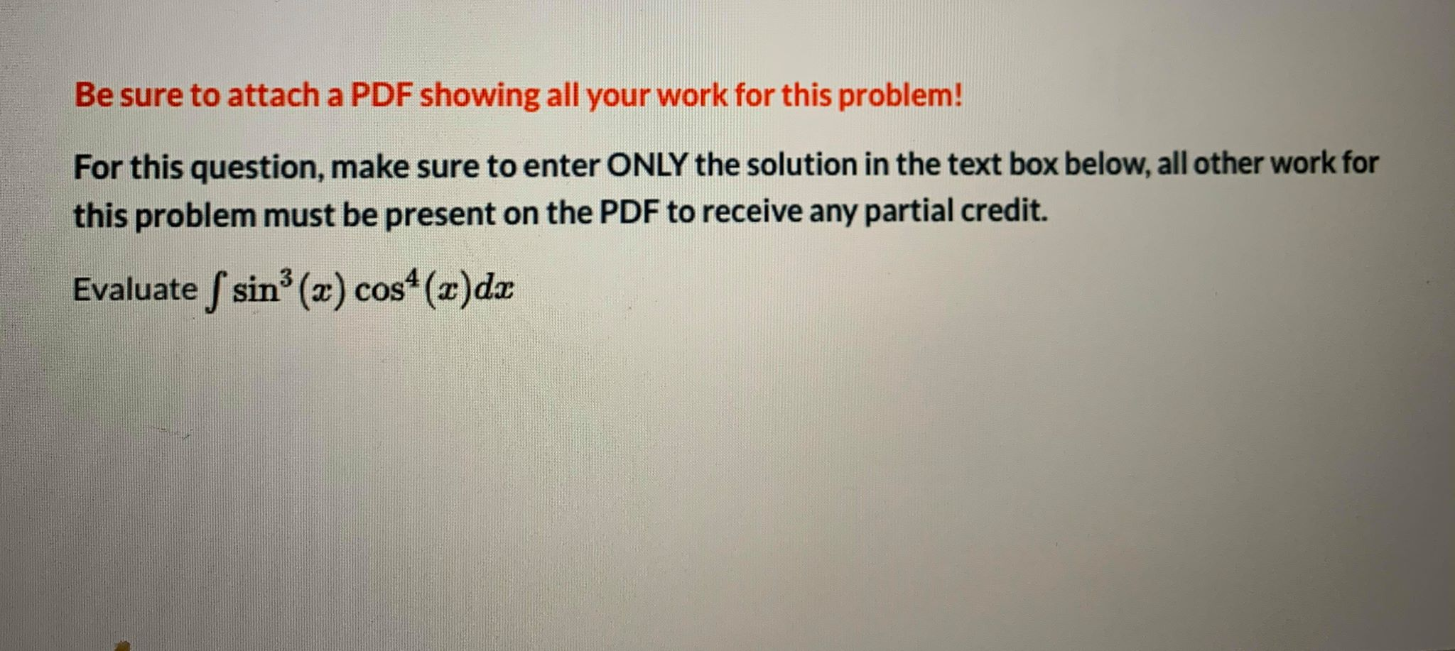 Solved Be sure to attach a PDF showing all your work for | Chegg.com