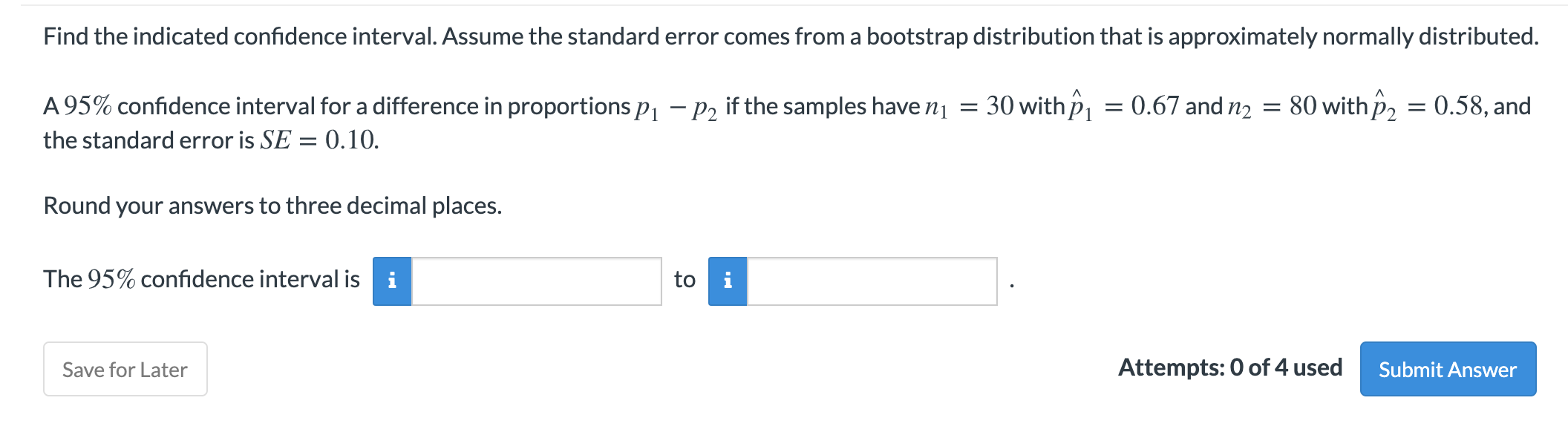 Solved Find the indicated confidence interval. Assume the