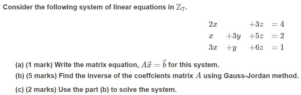 Solved Consider the following system of linear equations in | Chegg.com