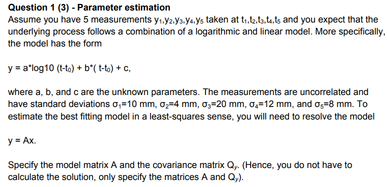 Solved Question 1 (3) - Parameter Estimation Assume You Have | Chegg.com