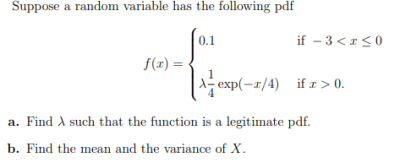 Solved Suppose a random variable has the following pdf 0.1 | Chegg.com
