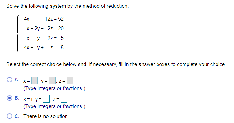 Solved Solve the following system by the method of | Chegg.com