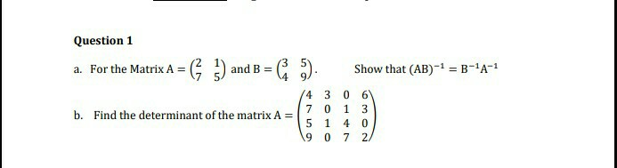 Solved Question 1 G :) and B-C For the Matrix A = ) a. 7 5 a | Chegg.com